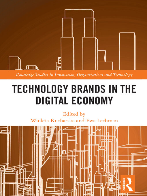 Title details for Technology Brands in the Digital Economy by Wioleta Kucharska - Available